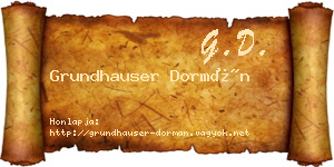 Grundhauser Dormán névjegykártya